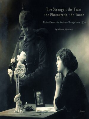 cover image of The Stranger, the Tears, the Photograph, the Touch